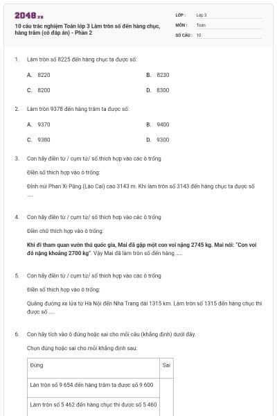 10 câu trắc nghiệm Toán lớp 3 Làm tròn số đến hàng chục, hàng trăm (có đáp án) - Phần 2