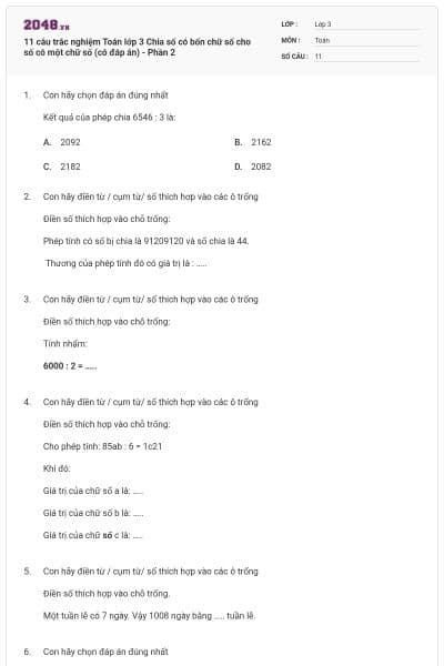 11 câu trắc nghiệm Toán lớp 3 Chia số có bốn chữ số cho số có một chữ số (có đáp án) - Phần 2