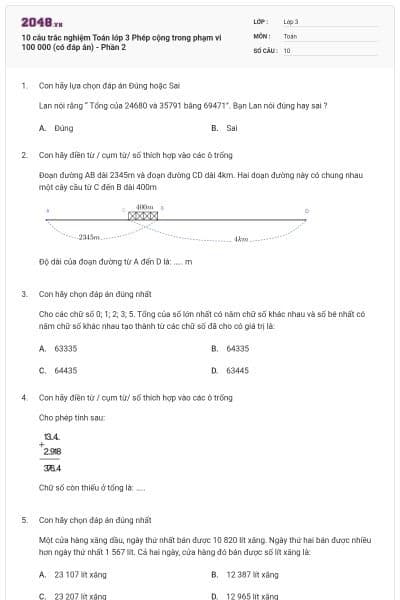 10 câu trắc nghiệm Toán lớp 3 Phép cộng trong phạm vi 100 000 (có đáp án) - Phần 2