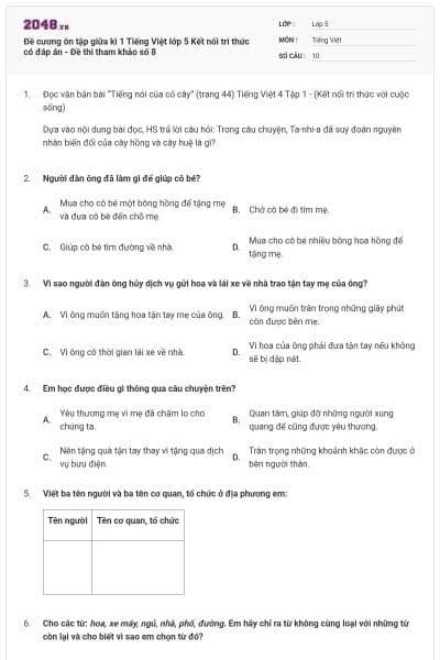 Đề cương ôn tập giữa kì 1 Tiếng Việt lớp 5 Kết nối tri thức có đáp án - Đề thi tham khảo số 8