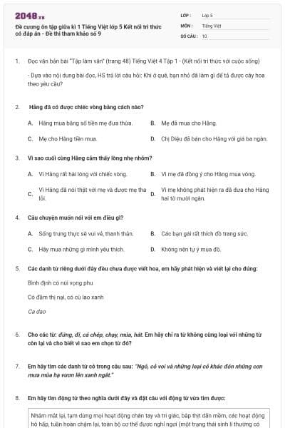 Đề cương ôn tập giữa kì 1 Tiếng Việt lớp 5 Kết nối tri thức có đáp án - Đề thi tham khảo số 9