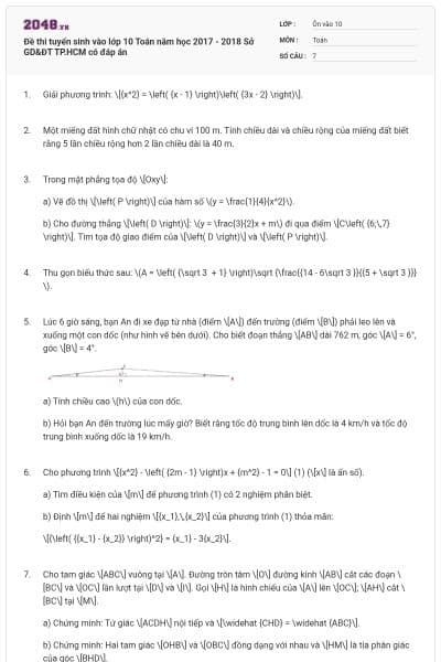 Đề thi tuyển sinh vào lớp 10 Toán năm học 2017 - 2018 Sở GD&ĐT TP.HCM có đáp án