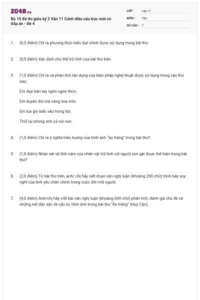 Bộ 10 đề thi giữa ký 2 Văn 11 Cánh diều cấu trúc mới có đáp án - Đề 4