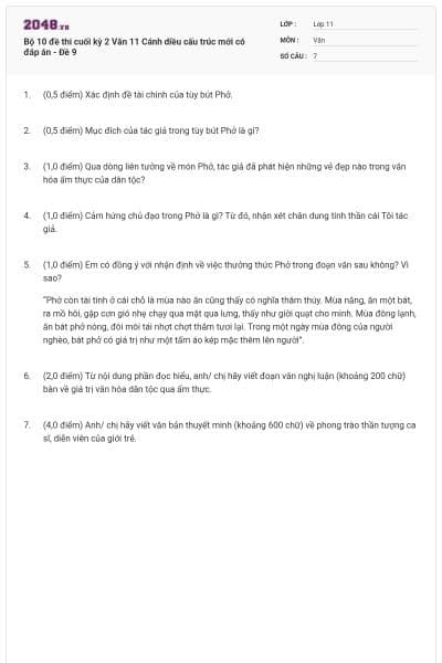 Bộ 10 đề thi cuối kỳ 2 Văn 11 Cánh diều cấu trúc mới có đáp án - Đề 9