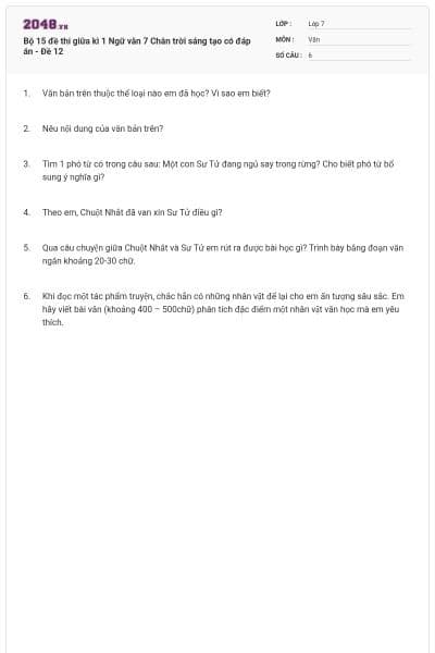 Bộ 15 đề thi giữa kì 1 Ngữ văn 7 Chân trời sáng tạo có đáp án - Đề 12