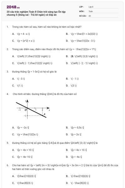 20 câu trắc nghiệm Toán 8 Chân trời sáng tạo Ôn tập chương 5 (Đúng sai - Trả lời ngắn) có đáp án