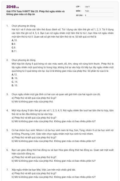 Giải VTH Toán 9 KNTT Bài 25. Phép thử ngẫu nhiên và không gian mẫu có đáp án