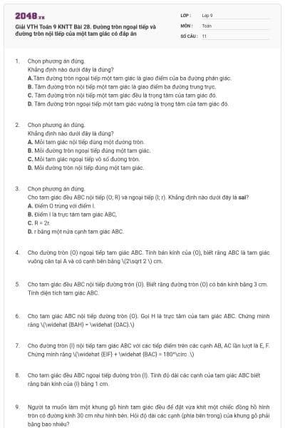 Giải VTH Toán 9 KNTT Bài 28. Đường tròn ngoại tiếp và đường tròn nội tiếp của một tam giác có đáp án