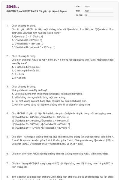 Giải VTH Toán 9 KNTT Bài 29. Tứ giác nội tiếp có đáp án