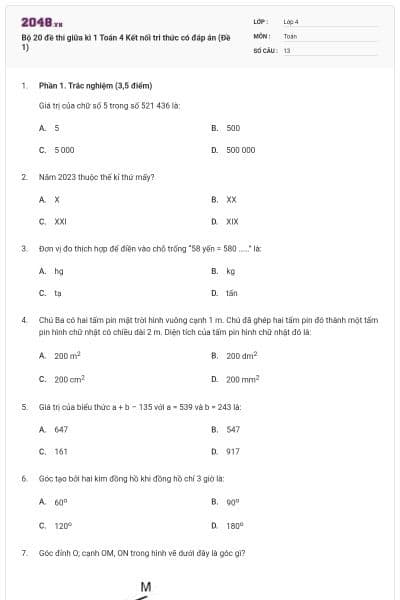 Bộ 20 đề thi giữa kì 1 Toán 4 Kết nối tri thức có đáp án (Đề 1)
