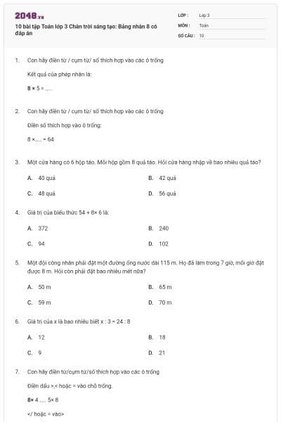 10 bài tập Toán lớp 3 Chân trời sáng tạo: Bảng nhân 8 có đáp án