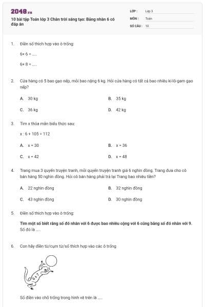 10 bài tập Toán lớp 3 Chân trời sáng tạo: Bảng nhân 6 có đáp án
