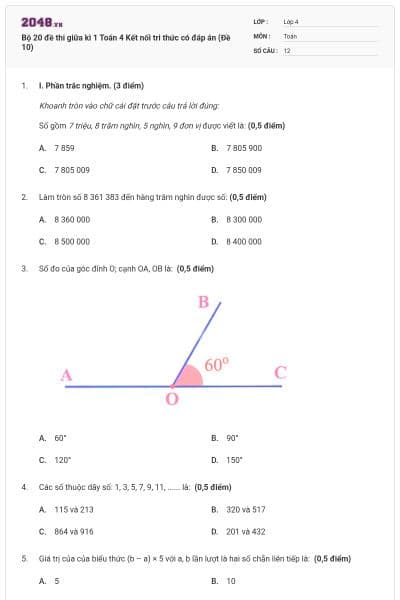 Bộ 20 đề thi giữa kì 1 Toán 4 Kết nối tri thức có đáp án (Đề 10)