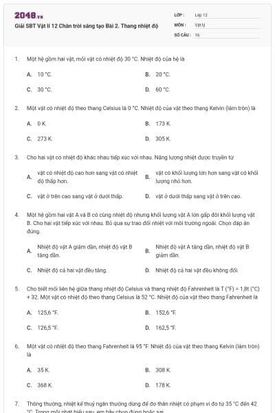 Giải SBT Vật lí 12 Chân trời sáng tạo Bài 2. Thang nhiệt độ