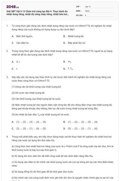 Giải SBT Vật lí 12 Chân trời sáng tạo Bài 4. Thực hành đo nhiệt dung riêng, nhiệt độ nóng chảy riêng, nhiệt hóa hơi riêng