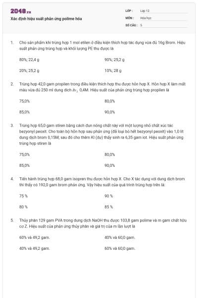Xác định hiệu suất phản ứng polime hóa