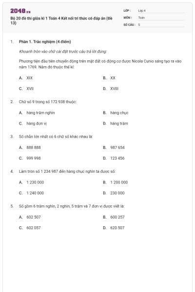 Bộ 20 đề thi giữa kì 1 Toán 4 Kết nối tri thức có đáp án (Đề 13)