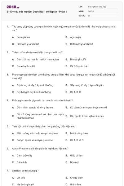 2100+ câu trắc nghiệm Dược liệu 1 có đáp án - Phần 1