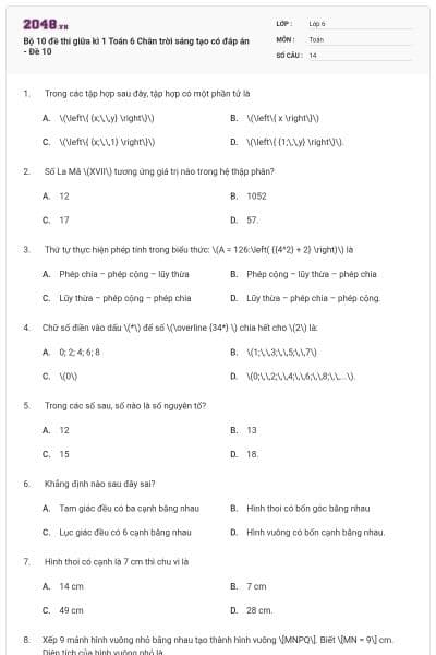 Bộ 10 đề thi giữa kì 1 Toán 6 Chân trời sáng tạo có đáp án - Đề 10