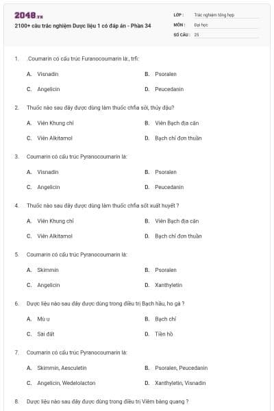 2100+ câu trắc nghiệm Dược liệu 1 có đáp án - Phần 34