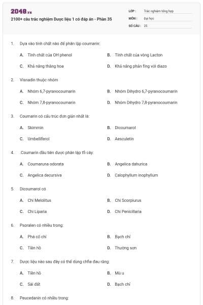 2100+ câu trắc nghiệm Dược liệu 1 có đáp án - Phần 35