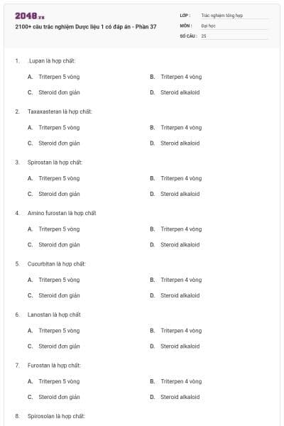 2100+ câu trắc nghiệm Dược liệu 1 có đáp án - Phần 37