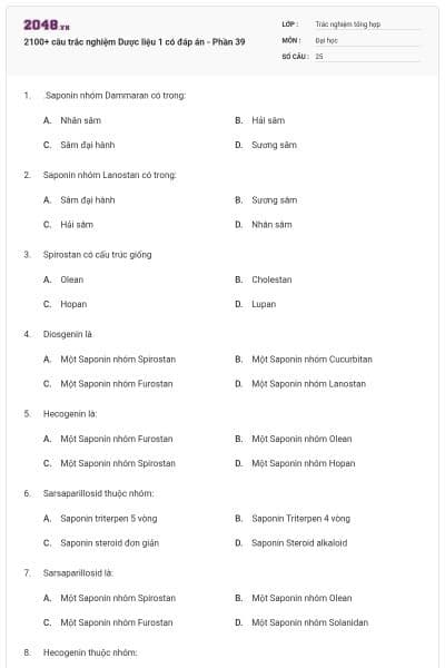 2100+ câu trắc nghiệm Dược liệu 1 có đáp án - Phần 39