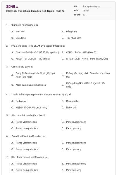 2100+ câu trắc nghiệm Dược liệu 1 có đáp án - Phần 42