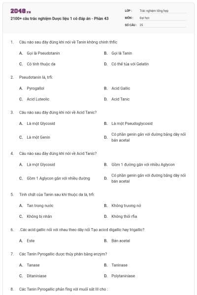 2100+ câu trắc nghiệm Dược liệu 1 có đáp án - Phần 43