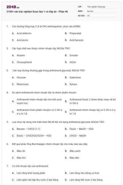 2100+ câu trắc nghiệm Dược liệu 1 có đáp án - Phần 46