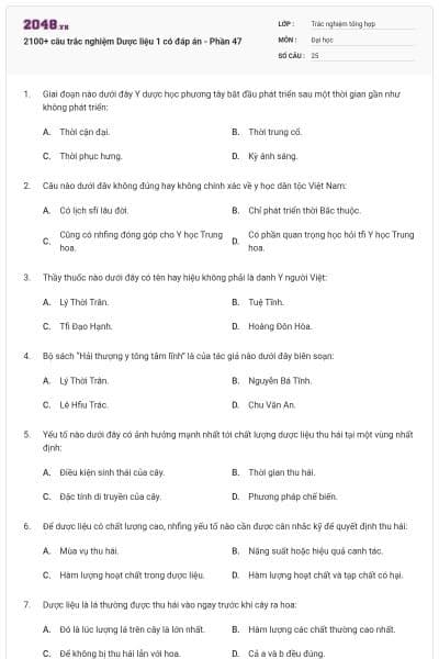 2100+ câu trắc nghiệm Dược liệu 1 có đáp án - Phần 47