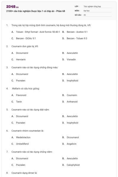 2100+ câu trắc nghiệm Dược liệu 1 có đáp án - Phần 68