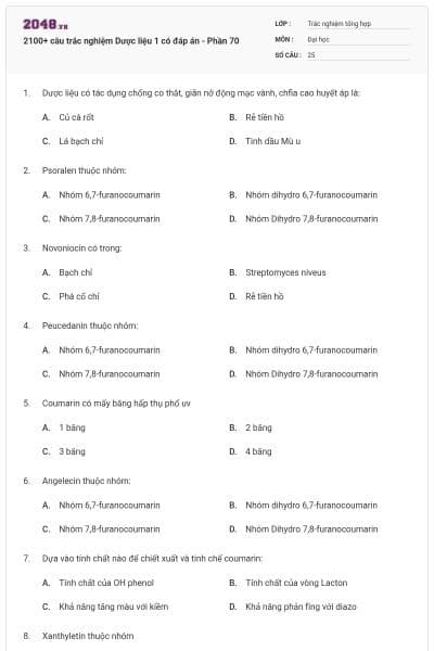 2100+ câu trắc nghiệm Dược liệu 1 có đáp án - Phần 70