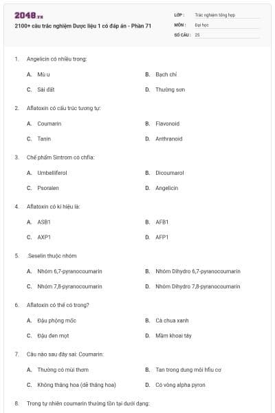 2100+ câu trắc nghiệm Dược liệu 1 có đáp án - Phần 71