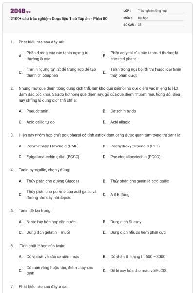 2100+ câu trắc nghiệm Dược liệu 1 có đáp án - Phần 80