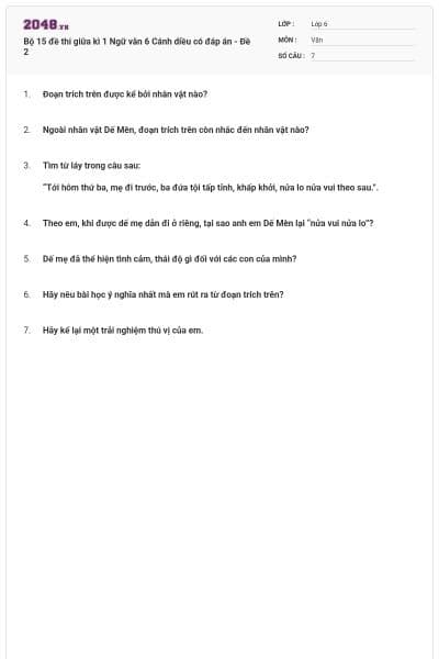 Bộ 15 đề thi giữa kì 1 Ngữ văn 6 Cánh diều có đáp án - Đề 2