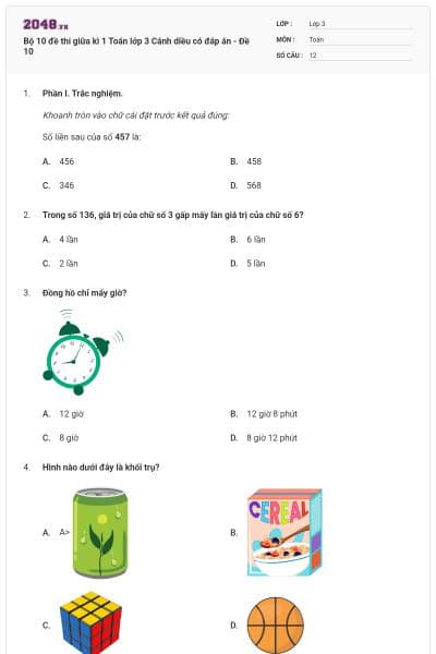 Bộ 10 đề thi giữa kì 1 Toán lớp 3 Cánh diều có đáp án - Đề 10