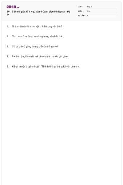 Bộ 15 đề thi giữa kì 1 Ngữ văn 6 Cánh diều có đáp án - Đề 14