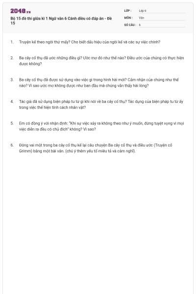 Bộ 15 đề thi giữa kì 1 Ngữ văn 6 Cánh diều có đáp án - Đề 15