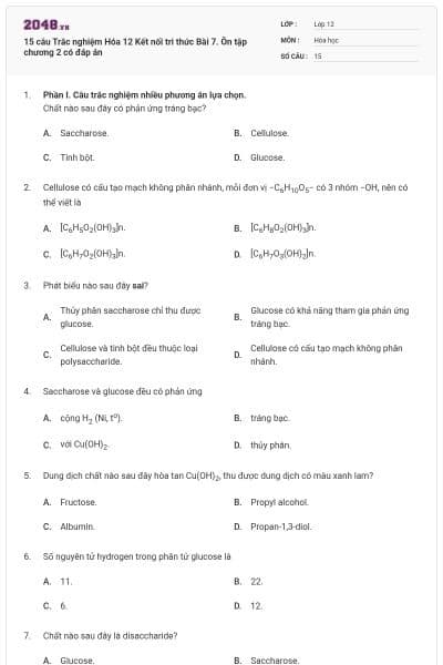 15 câu Trắc nghiệm Hóa 12 Kết nối tri thức Bài 7. Ôn tập chương 2 có đáp án