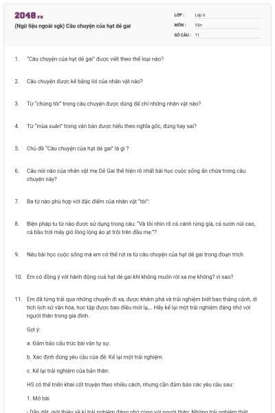 (Ngữ liệu ngoài sgk) Câu chuyện của hạt dẻ gai