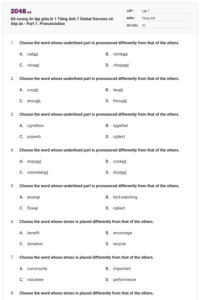 Đề cương ôn tập giữa kì 1 Tiếng Anh 7 Global Success có đáp án - Part 1. Pronunciation