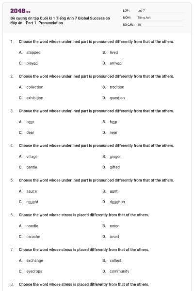 Đề cương ôn tập Cuối kì 1 Tiếng Anh 7 Global Success có đáp án - Part 1. Pronunciation