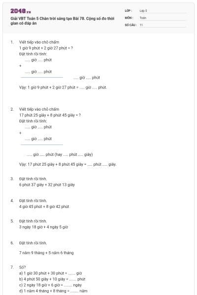 Giải VBT Toán 5 Chân trời sáng tạo Bài 78. Cộng số đo thời gian có đáp án