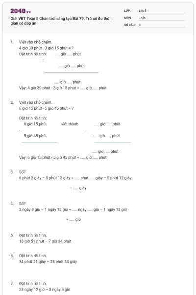 Giải VBT Toán 5 Chân trời sáng tạo Bài 79. Trừ số đo thời gian có đáp án