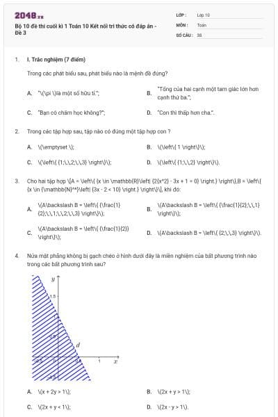 Bộ 10 đề thi cuối kì 1 Toán 10 Kết nối tri thức có đáp án - Đề 3