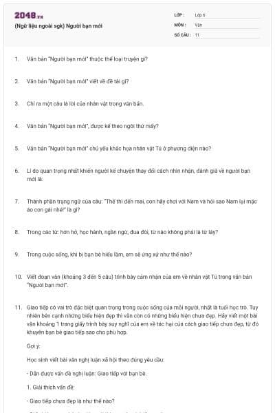 (Ngữ liệu ngoài sgk) Người bạn mới