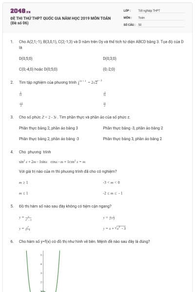 ĐỀ THI THỬ THPT QUỐC GIA NĂM HỌC 2019 MÔN TOÁN (Đề số 06)