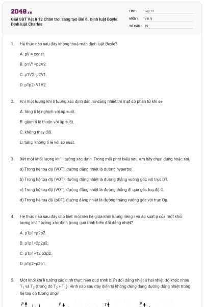 Giải SBT Vật lí 12 Chân trời sáng tạo Bài 6. Định luật Boyle. Định luật Charles