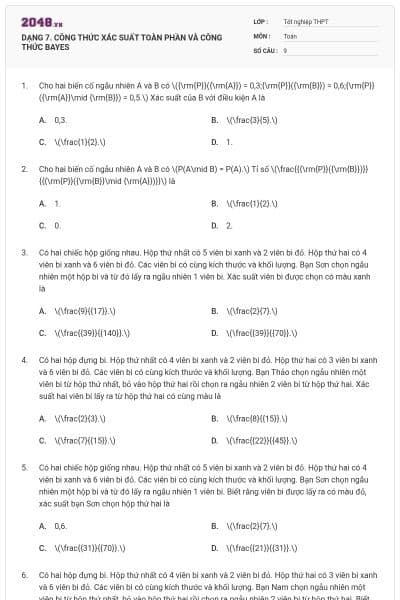DẠNG 7. CÔNG THỨC XÁC SUẤT TOÀN PHẦN VÀ CÔNG THỨC BAYES